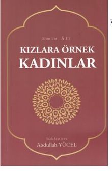 Kızlara Örnek Kadınlar
