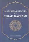 İslam Savaş Hukuku Ve Cihad Kavramı