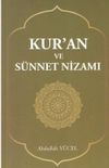 Kur'an Ve S&uuml;nnet Nizamı