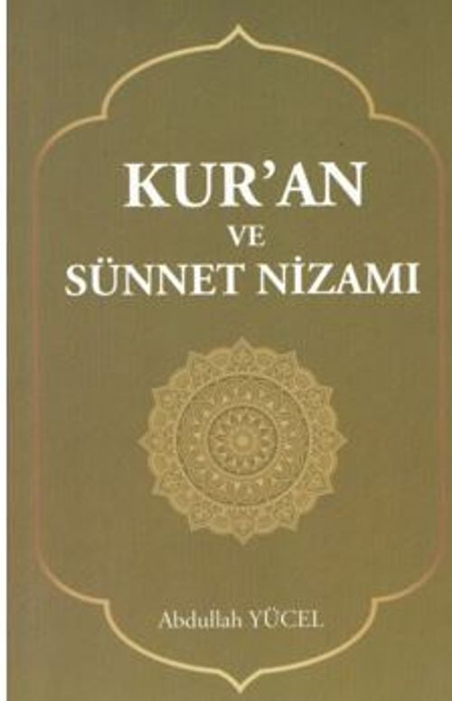 Kur'an Ve Sünnet Nizamı