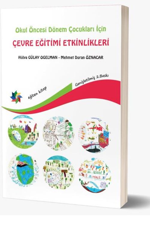 Okul Öncesi Dönem Çocukları İçin Çevre Eğitimi Etkinlikleri