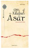 Kitabu'l-Asar Rivayetlerle Fıkıh