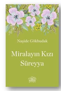Miralayın Kızı Süreyya