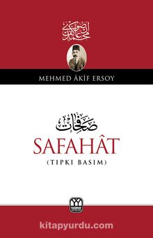 Safahat (Tıpkı Basım) - Mehmet Akif Ersoy
