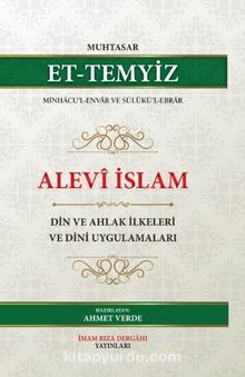 Alevi İslam Din Ve Ahlak İlkeleri Dini Uygulamaları - Ahmet Verde