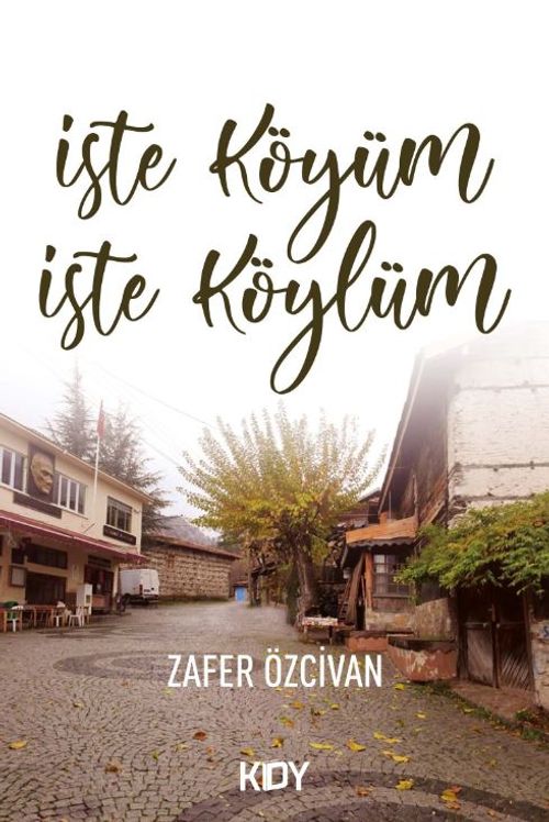 İşte Köyüm İşte Köylüm 