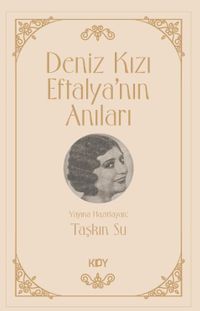 Deniz Kızı Eftalya'nın Hatıraları 