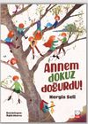 Annem Dokuz Doğurdu!