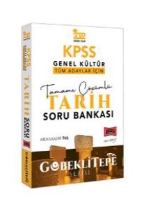 2022 KPSS Genel Kültür Tüm Adaylar İçin Göbeklitepe Serisi Tamamı Çözümlü Tarih Soru Bankası - Abdulkadir  Taş