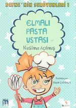 Elmalı Pasta Ustası / Defne'nin Serüvenleri -1