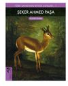 T&uuml;rk Sanatının B&uuml;y&uuml;k Ustaları 1 Şeker Ahmed Paşa