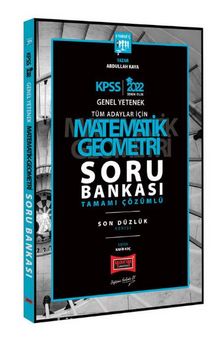2022 KPSS Genel Yetenek Son Düzlük 5 Yargıç Matematik Geometri Tamamı Çözümlü Soru Bankası - Abdullah Kaya