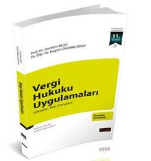 Vergi Hukuku Uygulamaları - Prof. Dr. Nurettin Bilici