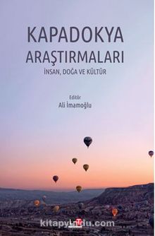 Kapadokya Araştırmaları - Dr. Ali İmamoğlu
