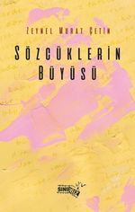 Sözcüklerin Büyüsü