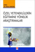 Özel Yeteneklilerin Eğitimine Yönelik Araştırmalar