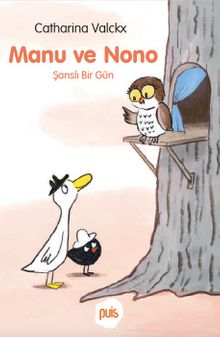 Manu ve Nono / Şanslı Bir Gün