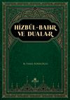 Hizb&uuml;l-Bahr Terc&uuml;mesi ve Dualar