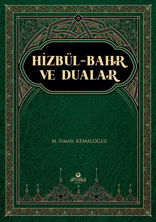 Hizbül-Bahr Tercümesi ve Dualar