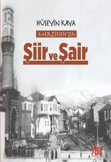 Merzifonda Şiir ve Şair 
