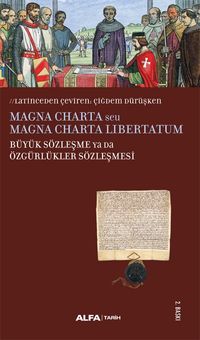 Magna Charta seu Magna Charta Libertatum Büyük Sözleşme Ya Da  Özgürlükler Sözleşmesi