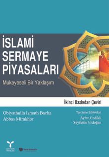 İslami Sermaye Piyasaları & Mukayeseli Bir Yaklaşım