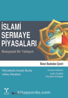 İslami Sermaye Piyasaları & Mukayeseli Bir Yaklaşım - Abbas Mirakhor