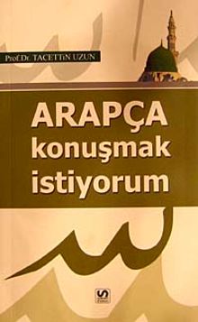 Arapça Konuşmak İstiyorum