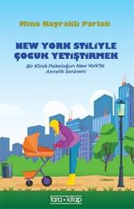 New York Stiliyle  Çocuk Yetiştirmek