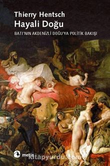 Hayali Doğu - Thierry Hentsch