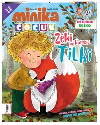 Minika Çocuk Aylık Çocuk Dergisi Sayı: 60 Aralık 2021