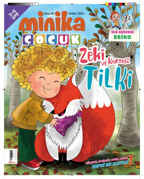 Minika Çocuk Aylık Çocuk Dergisi Sayı: 60 Aralık 2021