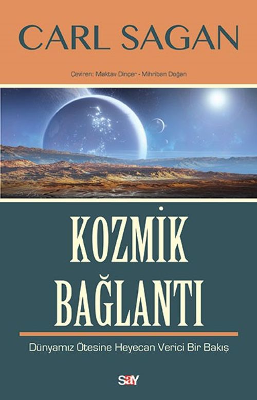Kozmik Bağlantı & Dünyamız Ötesine Heyecan Verici Bir Bakış 