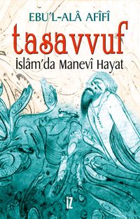 Tasavvuf - İslam'da Manevî Hayat