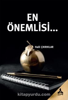 En Önemlisi... - Halil Çıkrıklar