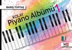 Kolay Piyano Albümü 1