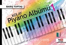 Kolay Piyano Albümü 1 - Barış Toptaş