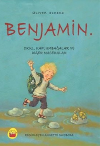 Benjamin Okul, Kaplumbağalar ve Diğer Maceralar