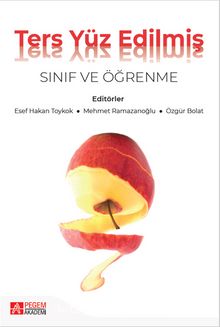 Ters Yüz Edilmiş Sınıf ve Öğrenme - Esef Hakan Toytok
