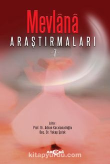 Mevlana Araştırmaları 7 - Adnan Karaismailoğlu