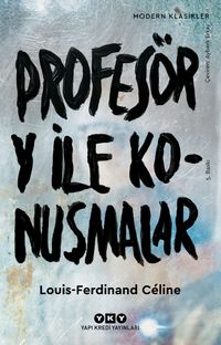 Profesör Y İle Konuşmalar