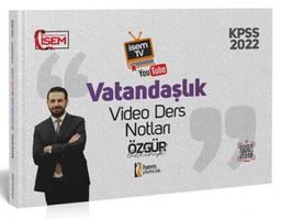 2022 KPSS İsem TV Genel Kültür Vatandaşlık Video Ders Notu 