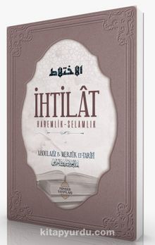 İhtilat & Haremlik-Selamlık - Abdulaziz b. Merzuk et-Tarifi
