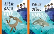 Balık Değil Yunus - Balık Değil Fok (Çift Taraflı Kitap)