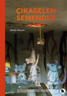 Çıkagelen Semender - Antje Damm