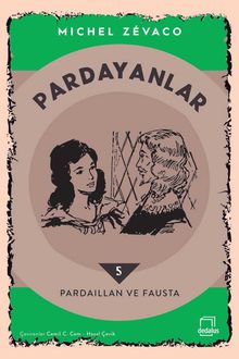 Pardayanlar 5 / Pardaillan ve Fausta