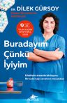 Buradayım Çünkü İyiyim