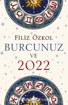 Burcunuz  ve 2022 - Filiz Özkol