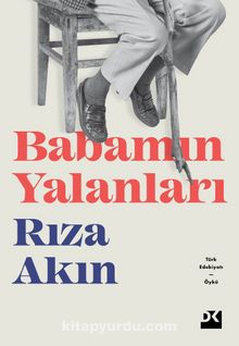 Babamın Yalanları - Rıza Akın