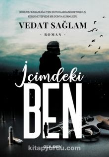 İçimdeki Ben - Vedat Sağlam